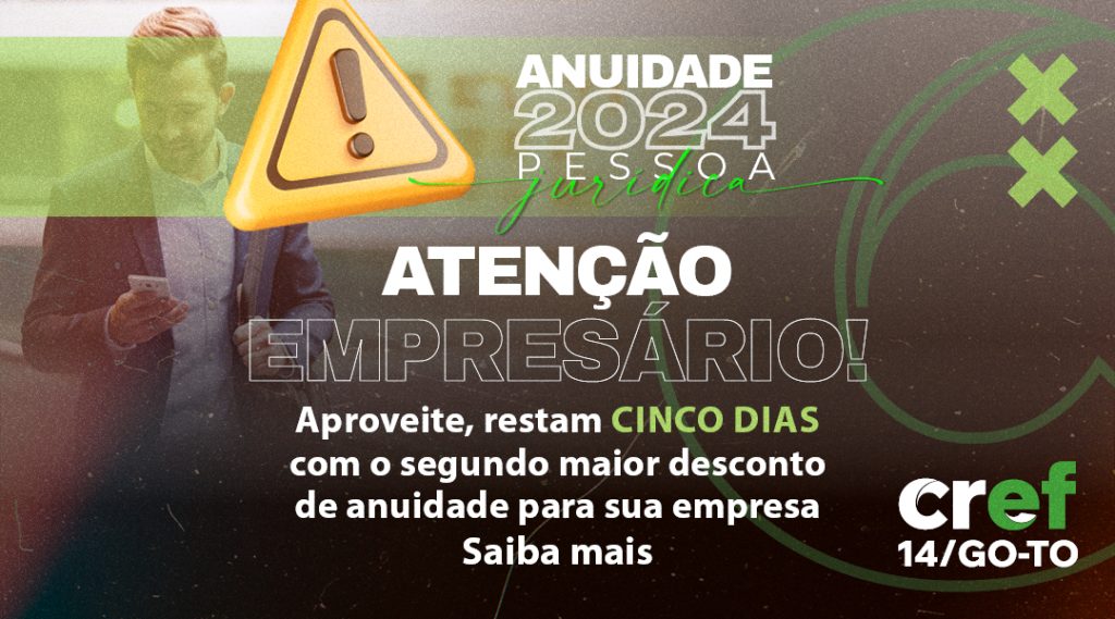 Anuidade 2024 Cinco Dias Para O Segundo Maior Desconto